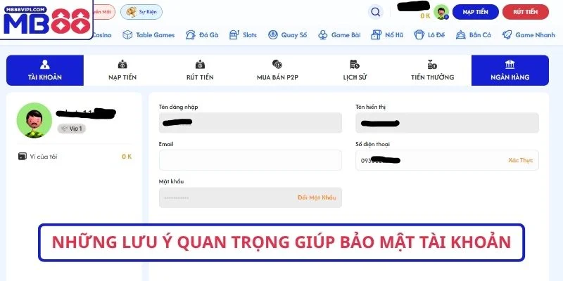 Những lưu ý quan trọng giúp bảo mật tài khoản
